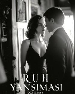 Özlem Durmuş / RUH YANSIMASI / 3 -Ruha Yöneliş