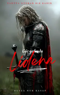 lady rebel / Lidena / 86. Lidena 'En Yakın Düşman'