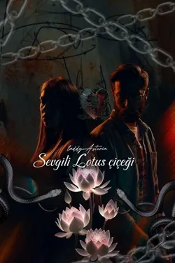 Leddy 🥂✨️ / Sevgili Lotus Çiçeği / 1. Bölüm: SÖZCÜ