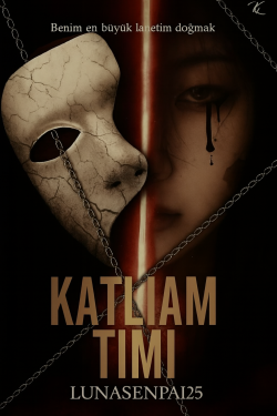 Luna Senpai / Katliam Timi / 1. Korkusuz