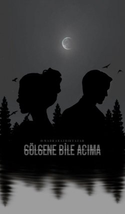 madrabazbiryazar / Gölgene Bile Acıma (Mafya) / 32. Bölüm