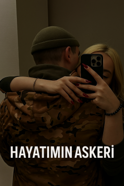 Maviii / Hayatımın Askeri / 1. Bölüm