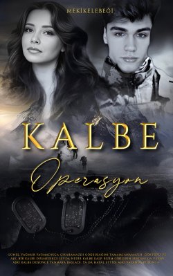 Mekikelebegi / Kalbe Operasyon / Tanıtım