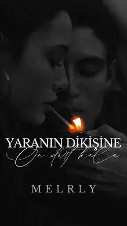 mel / YARANIN DİKİŞİNE ON DÖRT KALA / VAZGEÇİŞLERİN EMARESİ