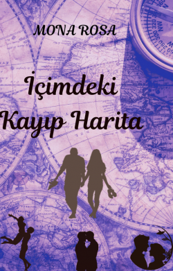 Mona Rosa / İçimdeki Kayıp Harita / 2.Bölüm (Part III)