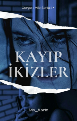 Karina / Kayıp İkizler/Gerçek Ailem / 22' İyi Geceler