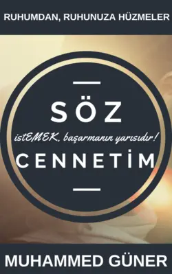 Muhammed GÜNER / SÖZ CENNETİM / #SözCennetim 5 ÇOK KONUŞMA!