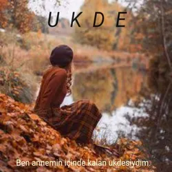 Nazlı Kerçin / UKDE. / BÖLÜM 4