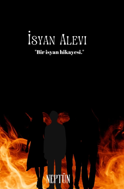 Neptün / İSYAN ALEVİ / Rüya