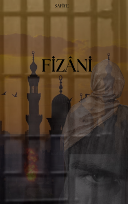 Safiye / FİZÂNİ / 26. Bölüm