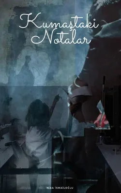 Nisa İsmailoğlu / Kumaştaki Notalar / Giriş