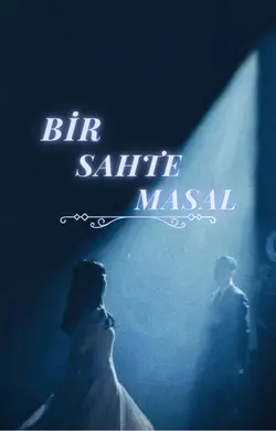 nsanurscs / BİR SAHTE MASAL / 4.Bölüm:Avukat Hanım