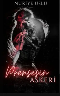 Nuriye Uslu / Prensesin Askeri / Ela