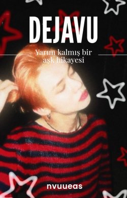 695,5 / Deja vu, Yeonbin / Kim Bilebilir Belki Tekrardan