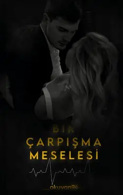 okuyan doksandört / BİR ÇARPIŞMA MESELESİ / 10.Bölüm