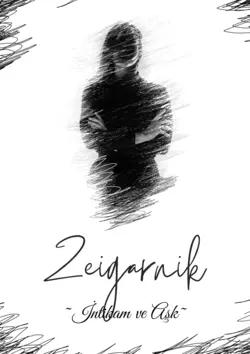 Night night / Zei̇garni̇k ~İntikam Ve Aşk~ / 2. Bölüm 'İhanet'