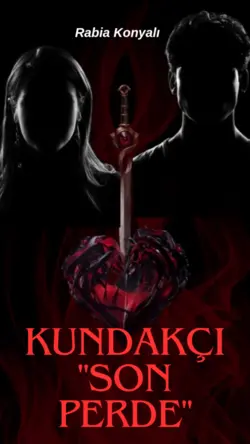 Rabia / KUNDAKÇI 'Son Perde' / Bölüm -2- KATİL KİM?