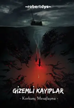 Robert Dys / Gizemli Kayıplar : Korkunç Mesajlaşma / - 6. Bölüm -