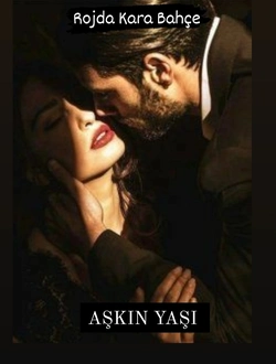 Rojda Kara Bahçe / AŞKIN YAŞI / 32. Bölüm ELLERİMİZDE GEÇMİŞ, PARMAKTA GELECEK