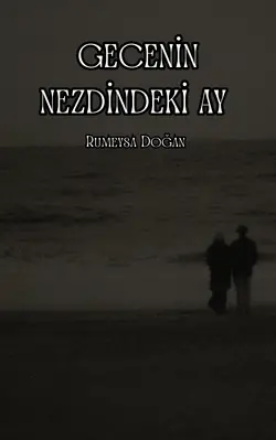 Rumeysa Doğan / Geceni̇n Nezdi̇ndeki̇ Ay / II. YABANCI