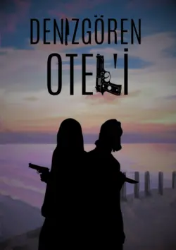 Rümeysa Koyuncu / DENİZGÖREN OTEL'İ / Bölüm 1 - ÖLÜ EVLİLİK