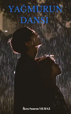 Sanem Yılmaz / Yağmurun Dansı / Yabancı