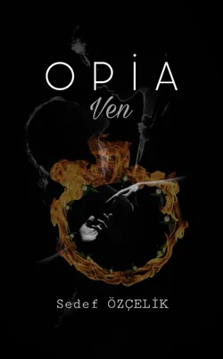 Sedef Özçelik / OPİA / FİNAL/I