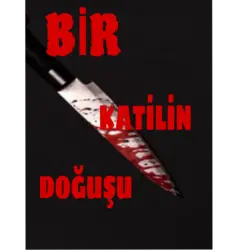 Sefa U. / Bir Katilin Doğuşu / 1. Bölüm