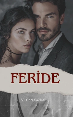 Selcan Yazıcılar Kazdal / Feride | Tamamlandı / 22. Bölüm