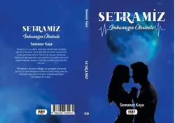 Semanur Kaya / Setramiz 
-İmkansızın Ötesinde- (Kitap oldu) / Bölüm 3