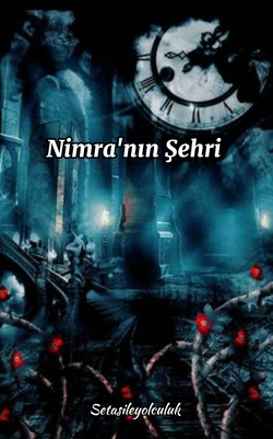 Setas / Nimra'nın Şehri / 1. Bölüm 
Büyü