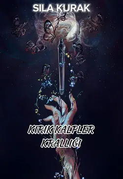 SILA KURAK / KIRIK KALPLER KRALLIĞI / 6. Bölüm