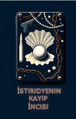 Sitare Kiraz / İstiridyenin Kayıp İncisi / Bölüm On Sekiz ~Bahtsız Bedeviler ve Yüce İnsan~