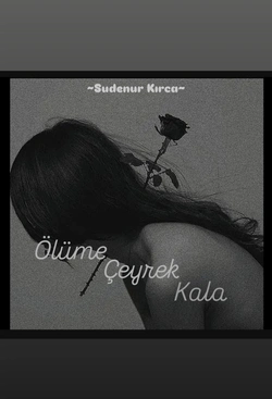 Sudenur Kırca / ÖLÜME ÇEYREK KALA / 2.Bölüm: ⁓Kabus⁓