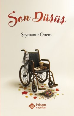 Şeymanur / Son Düşüş / 3 - Tebessüm