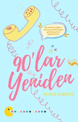 tuğçe sarıgül / 90'lar Yeniden / ÜÇÜNCÜ BÖLÜM
