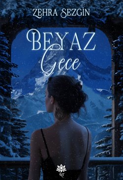 Zehra Sezgin / Beyaz Gece / 12.BÖLÜM Umut Kırıntıları part 1