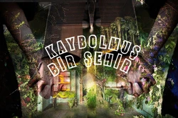 Volkan / Kaybolmuş Bir Şehir 
(Bölüm 1: Dönüş) / Umutlar ve Düşler