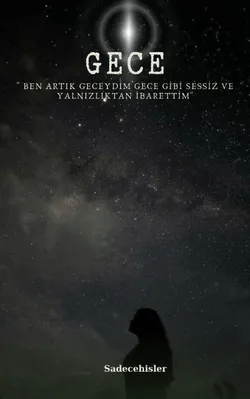 Yağız / GECE / 1. Bölüm
