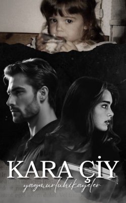 petrikor. / KARA ÇİY : HAN MAHALLESİ / 36. BÖLÜM : İTAAT