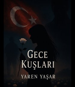 Yaren Yaşar / GECE KUŞLARI / 52. Bölüm : 'Mavi'