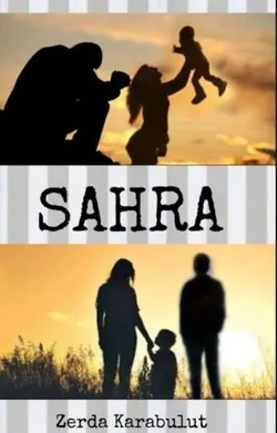 Zerda Karabulut / SAHRA / 15. Bölüm