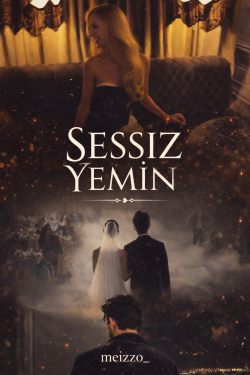 ⋆.𐙚 ̊. / Sessiz Yemin / 4 Bölüm ||Söz||