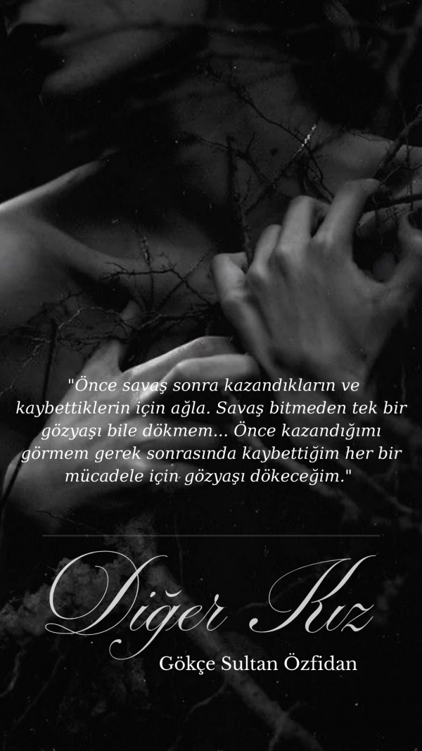 Gökçe Sultan / Diğer Kız / 1. Gi̇ri̇ş