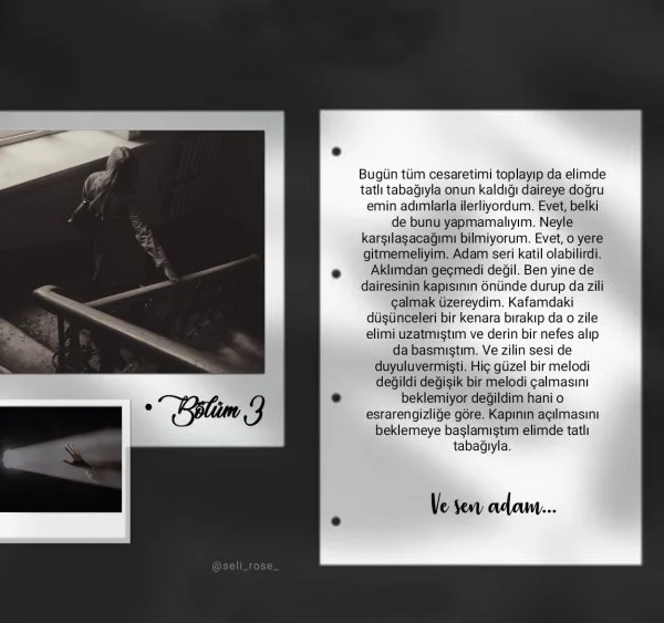 selin özgen / VE SEN ADAM 🖤🤍 / •Bölüm 3 🖤🖤