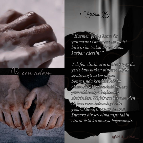 selin özgen / VE SEN ADAM 🖤🤍 / •Bölüm 20 🖤🖤