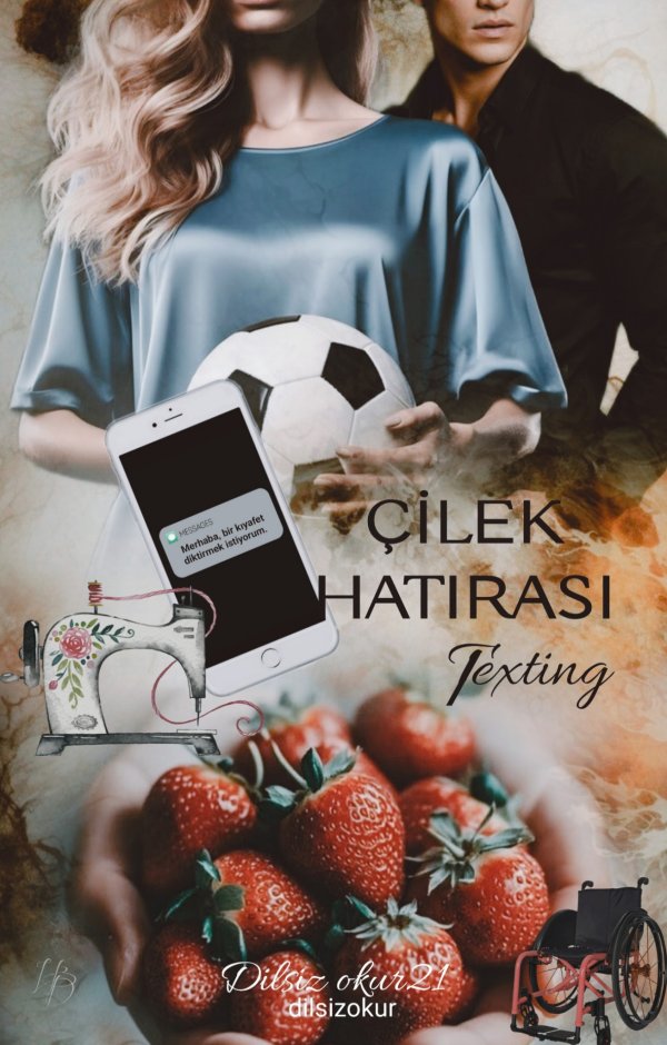 selin özgen / TASARIM Ve TANITIM / ÇİLEK HATIRASI @dilsizokur