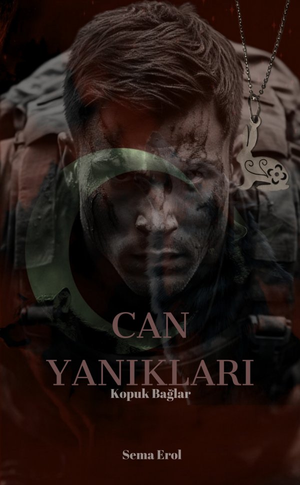 sema / CAN YANIKLARI / 3: Vatan Bekçileri
