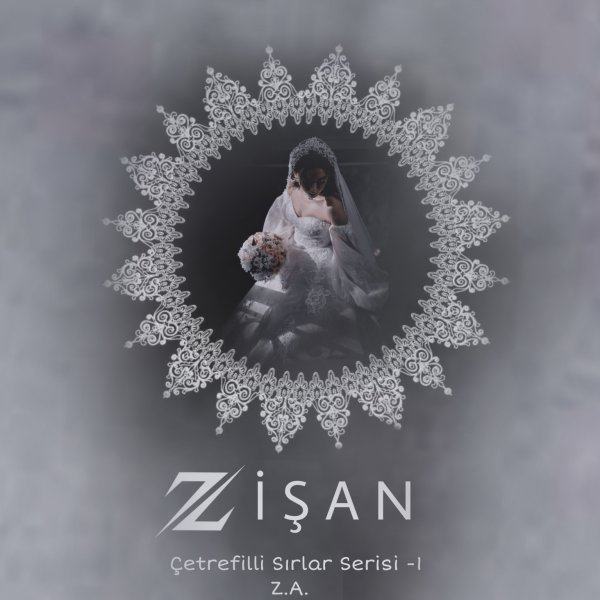 Zeynep / ZİŞAN / 1|BİR ÇIKIŞ YOLU