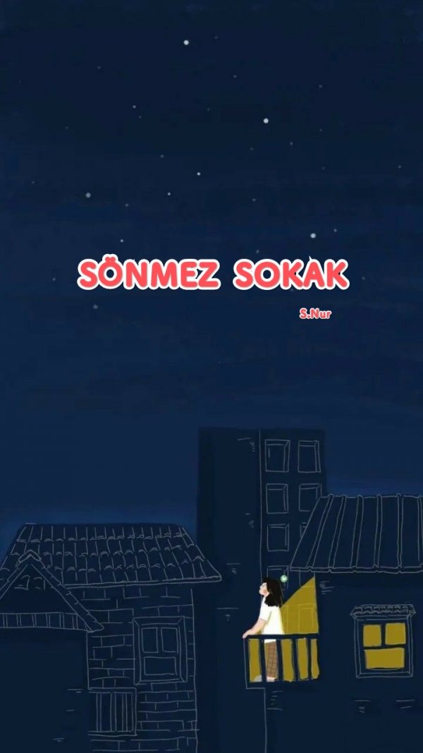 Susan Nur TARHAN / Sönmez Sokak / 2. Bölüm
